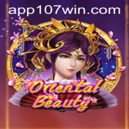 A Fascinante Jornada de OrientalBeauty: Explorando o Mundo de 107win