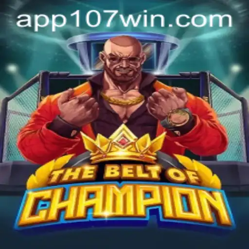 TheBeltOfChampion: O Jogo Emocionante de 107 Vitórias